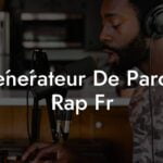 generateur de parole rap fr lyric assistant