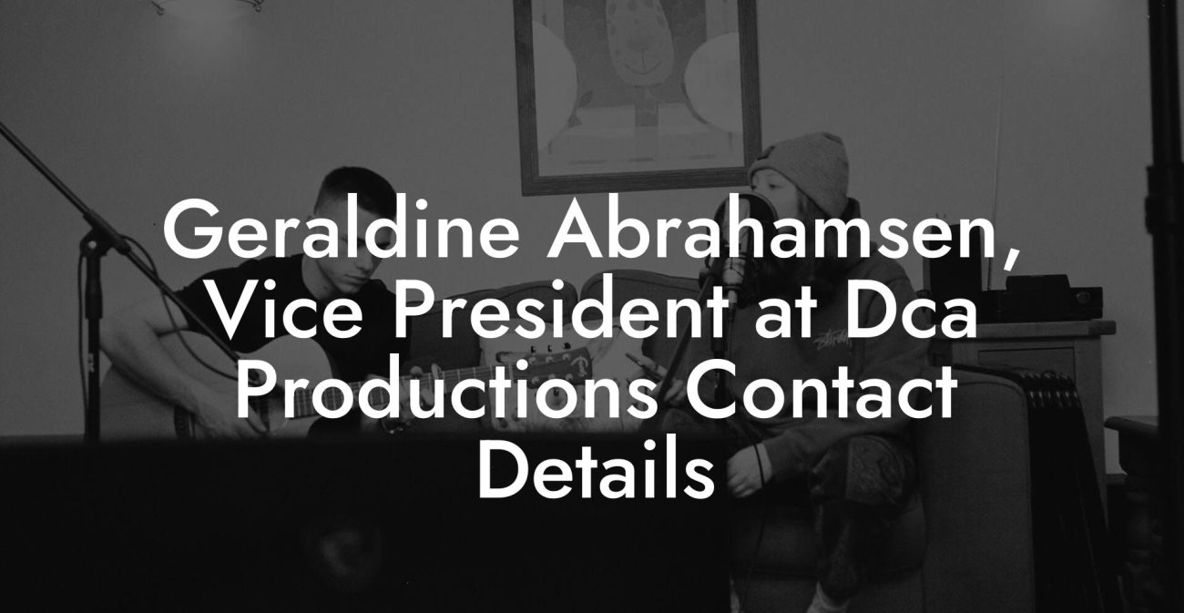 Geraldine Abrahamsen, Vice President at Dca Productions Contact Details