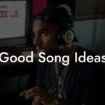 good song ideas lyric assistant