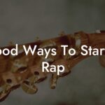 good ways to start a rap lyric assistant