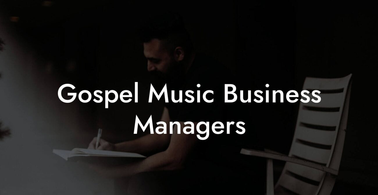 Gospel Music Business Managers