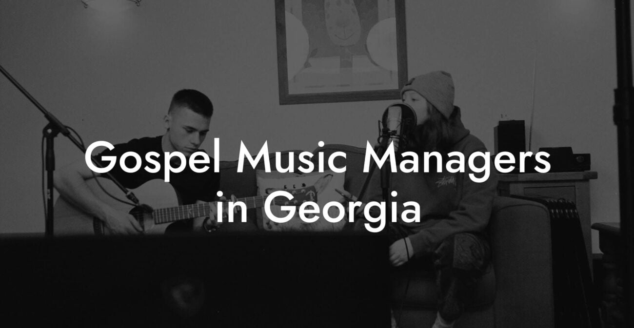 Gospel Music Managers in Georgia