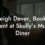 Haleigh Dever, Booking Agent at Skully’s Music Diner