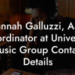 Hannah Galluzzi, A&R Coordinator at Universal Music Group Contact Details