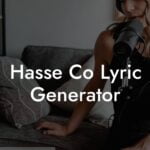 hasse co lyric generator lyric assistant