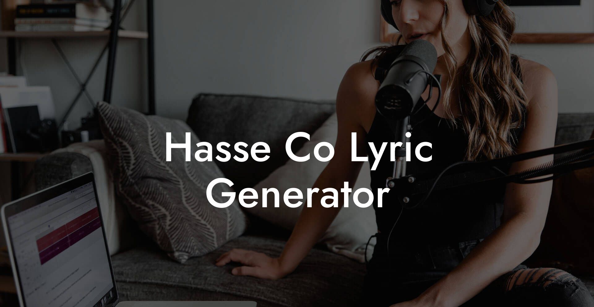 hasse co lyric generator lyric assistant