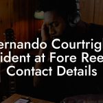 Hernando Courtright, President at Fore Reel Ent Contact Details