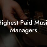 Highest Paid Music Managers