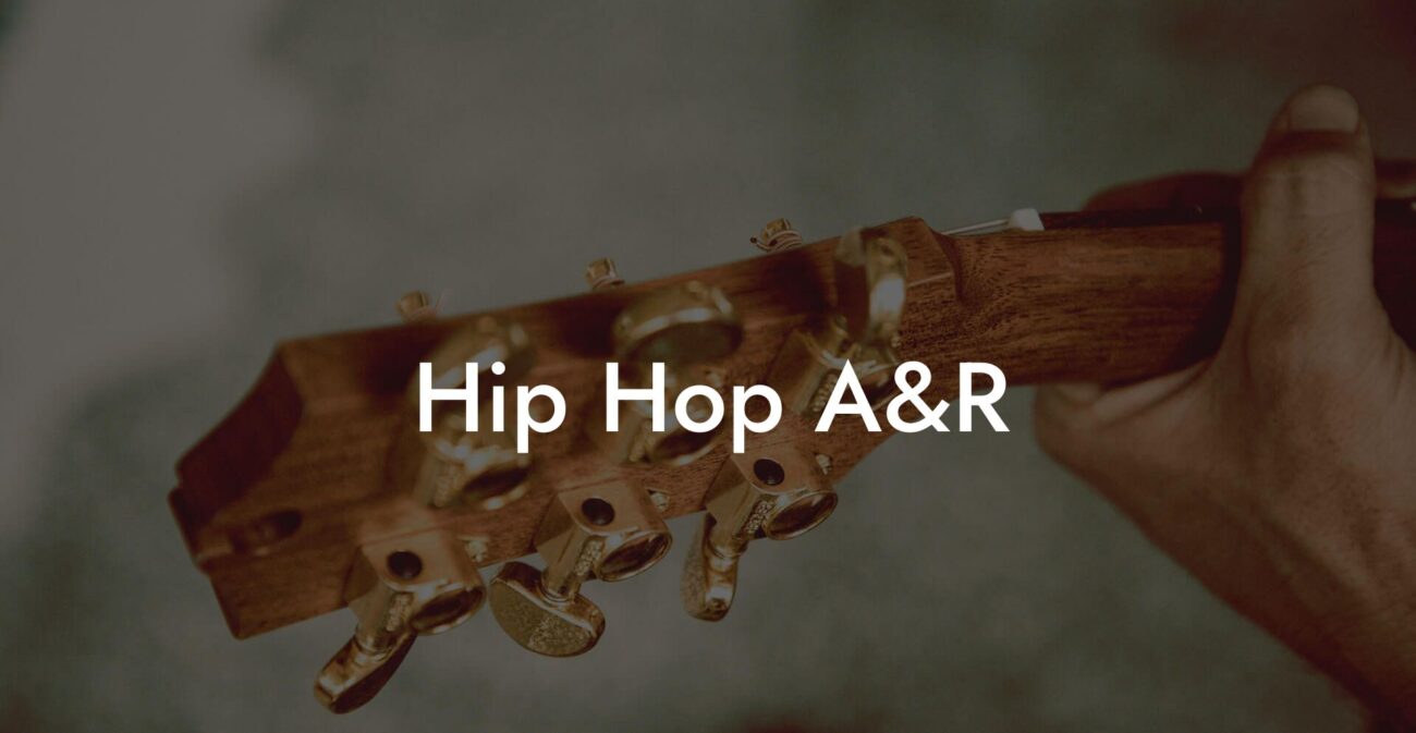Hip Hop A&R