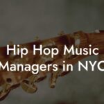 Hip Hop Music Managers in NYC