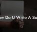 how do u write a song lyric assistant