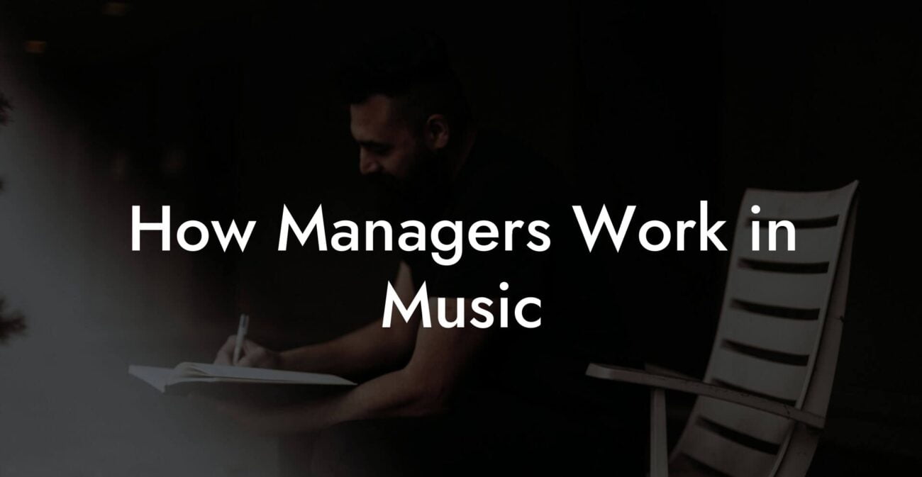 How Managers Work in Music