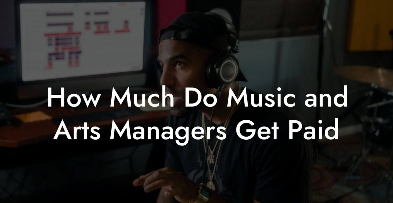 How Much Do Music and Arts Managers Get Paid