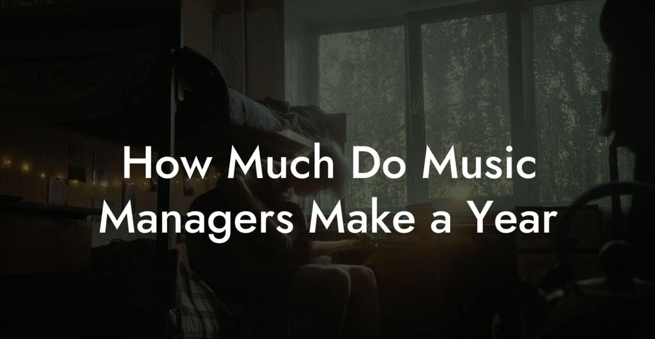 How Much Do Music Managers Make a Year