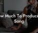 how much to produce a song lyric assistant