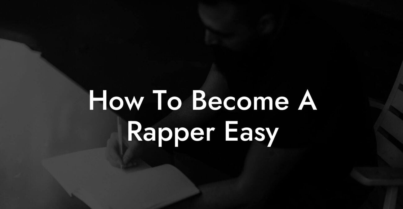 how to become a rapper easy lyric assistant