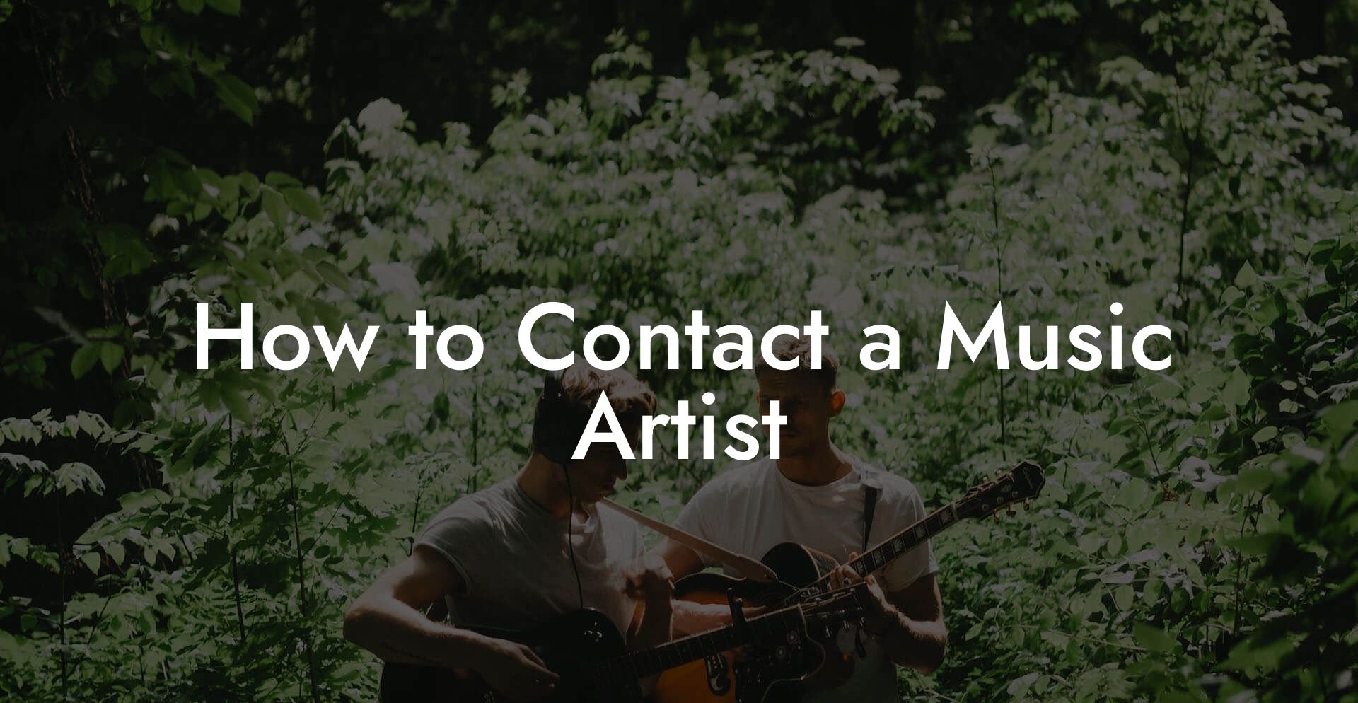 How to Contact a Music Artist