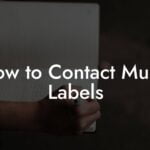 How to Contact Music Labels