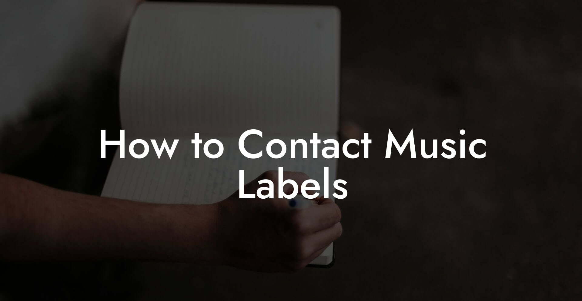 How to Contact Music Labels