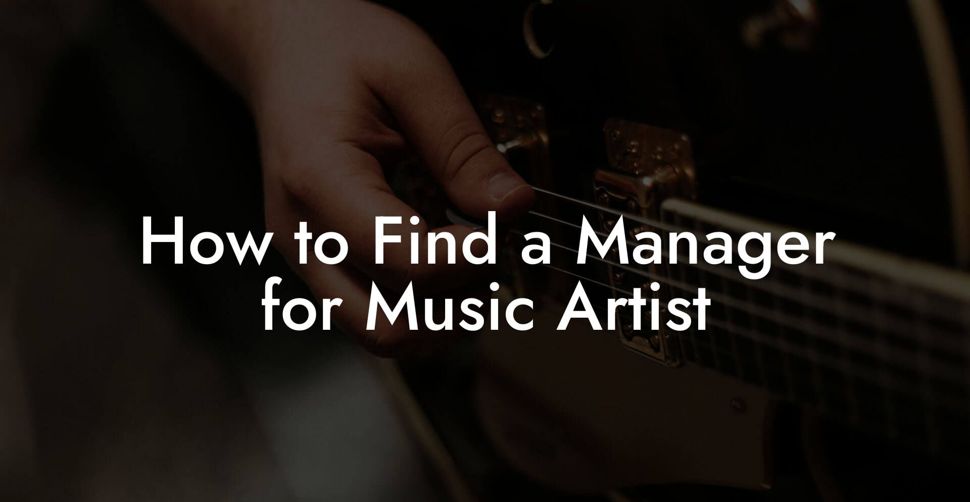 How to Find a Manager for Music Artist