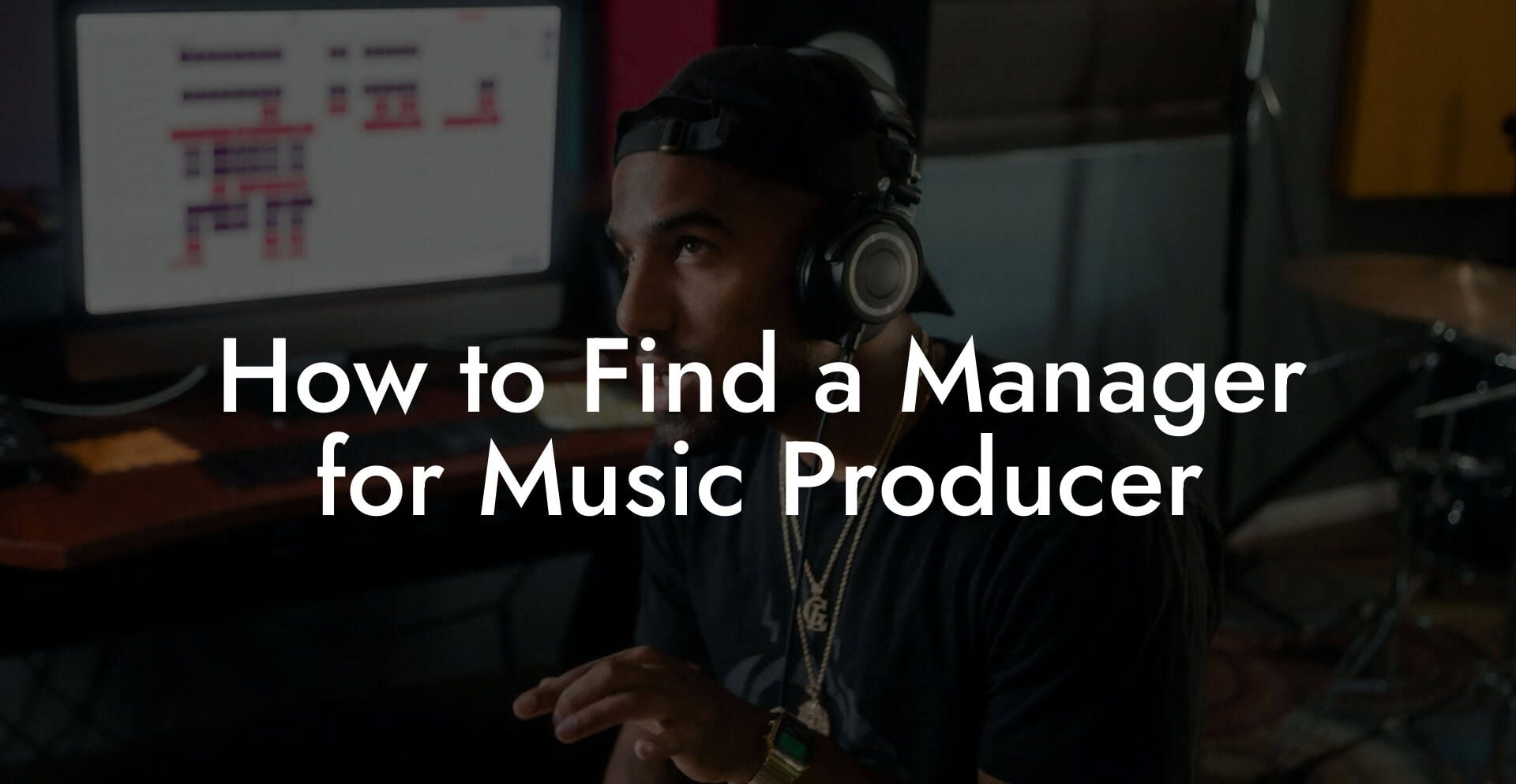 How to Find a Manager for Music Producer