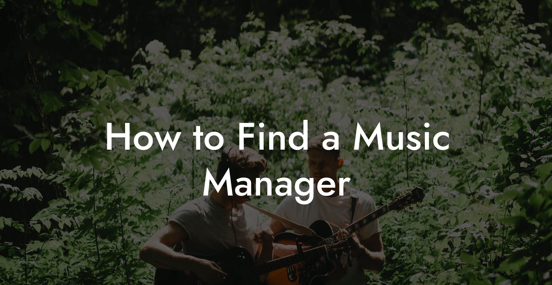 How to Find a Music Manager
