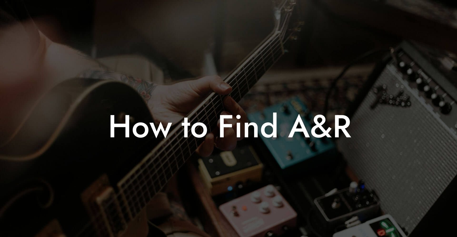 How to Find A&R