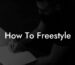 how to freestyle lyric assistant