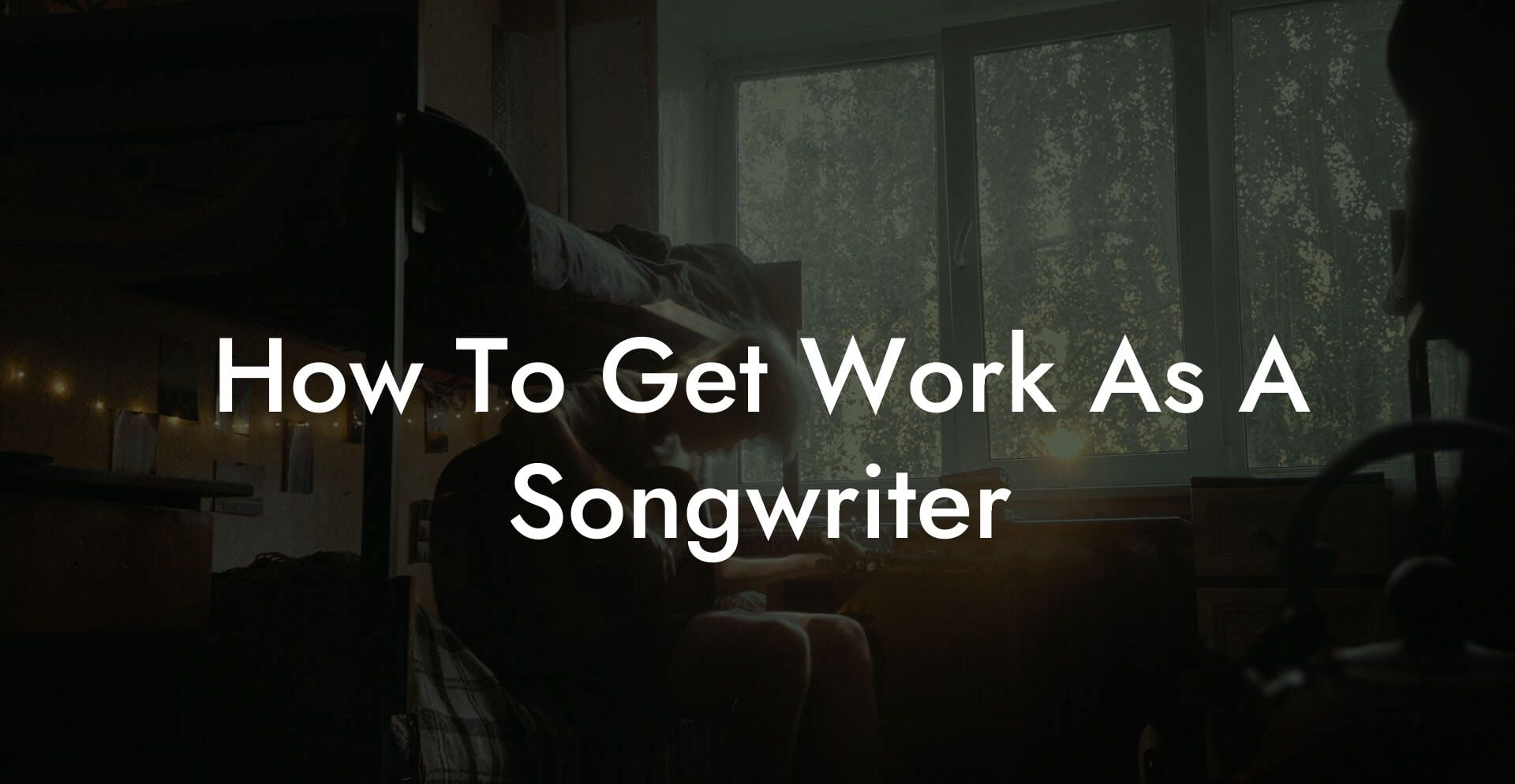 how to get work as a songwriter lyric assistant