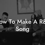 how to make a r038b song lyric assistant
