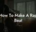 how to make a rap beat lyric assistant