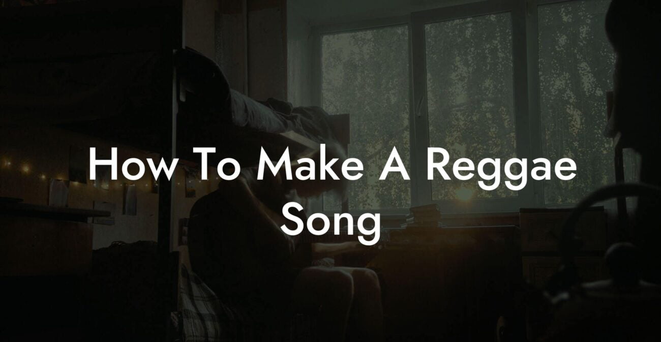 how to make a reggae song lyric assistant