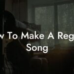 how to make a reggae song lyric assistant