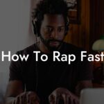 how to rap fast lyric assistant