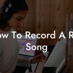 how to record a rap song lyric assistant