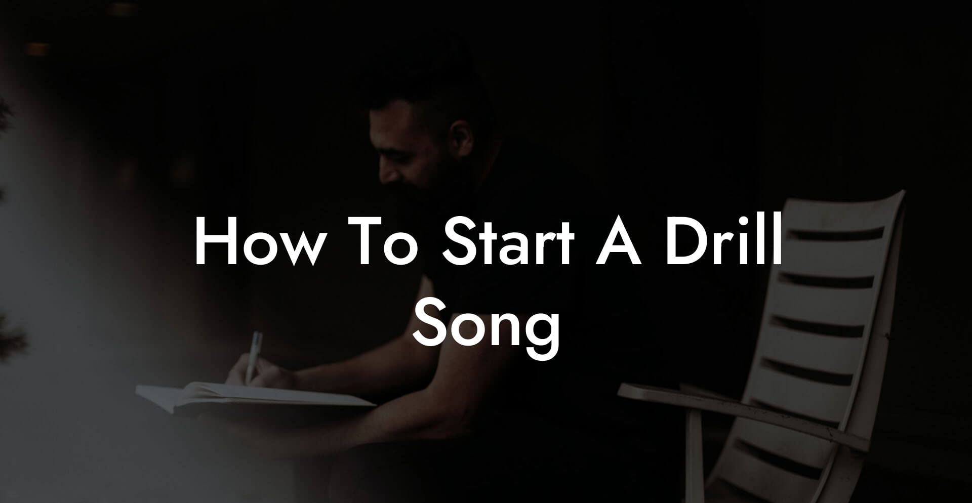 how to start a drill song lyric assistant
