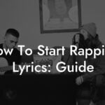 how to start rapping lyrics guide lyric assistant