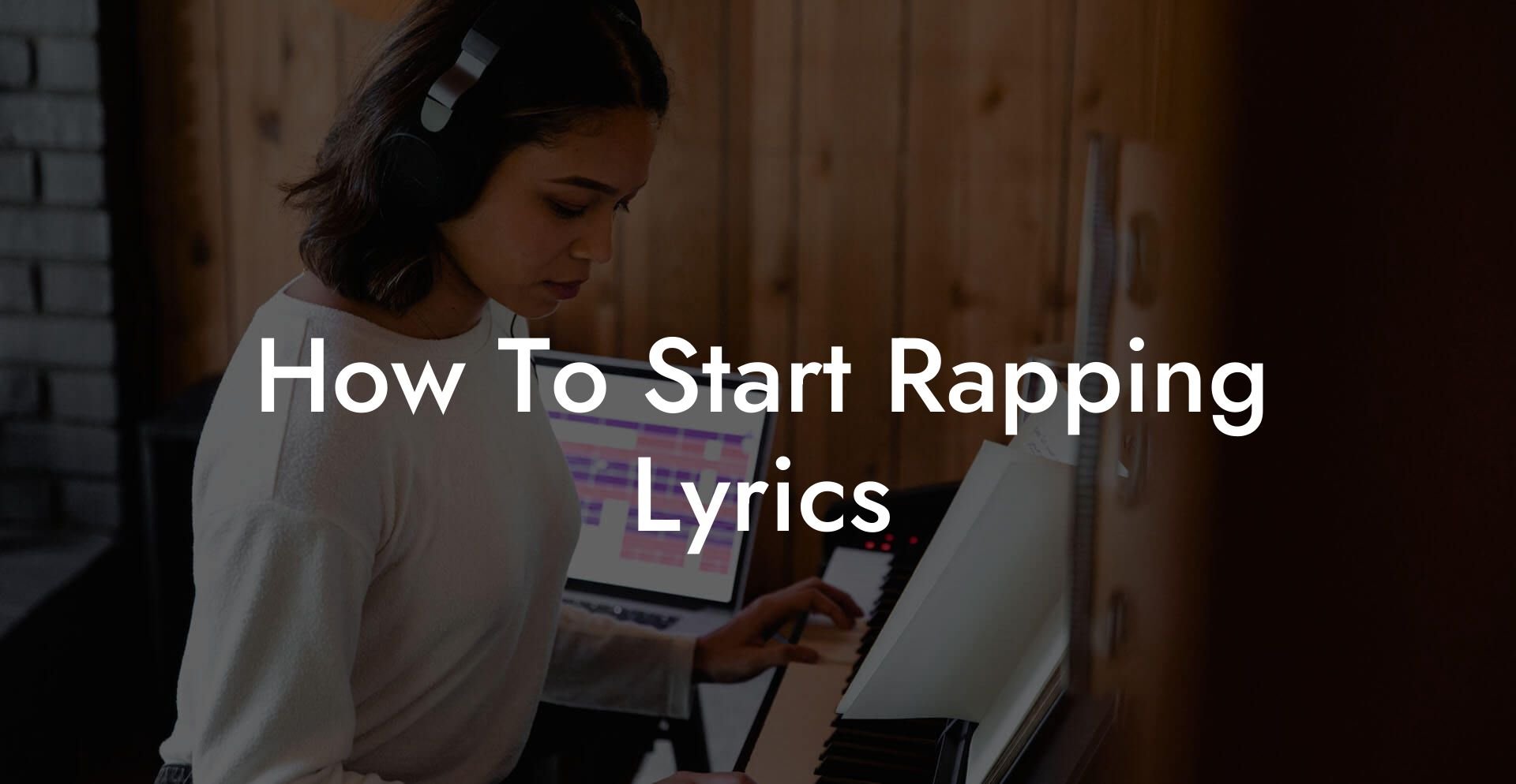 how to start rapping lyrics lyric assistant