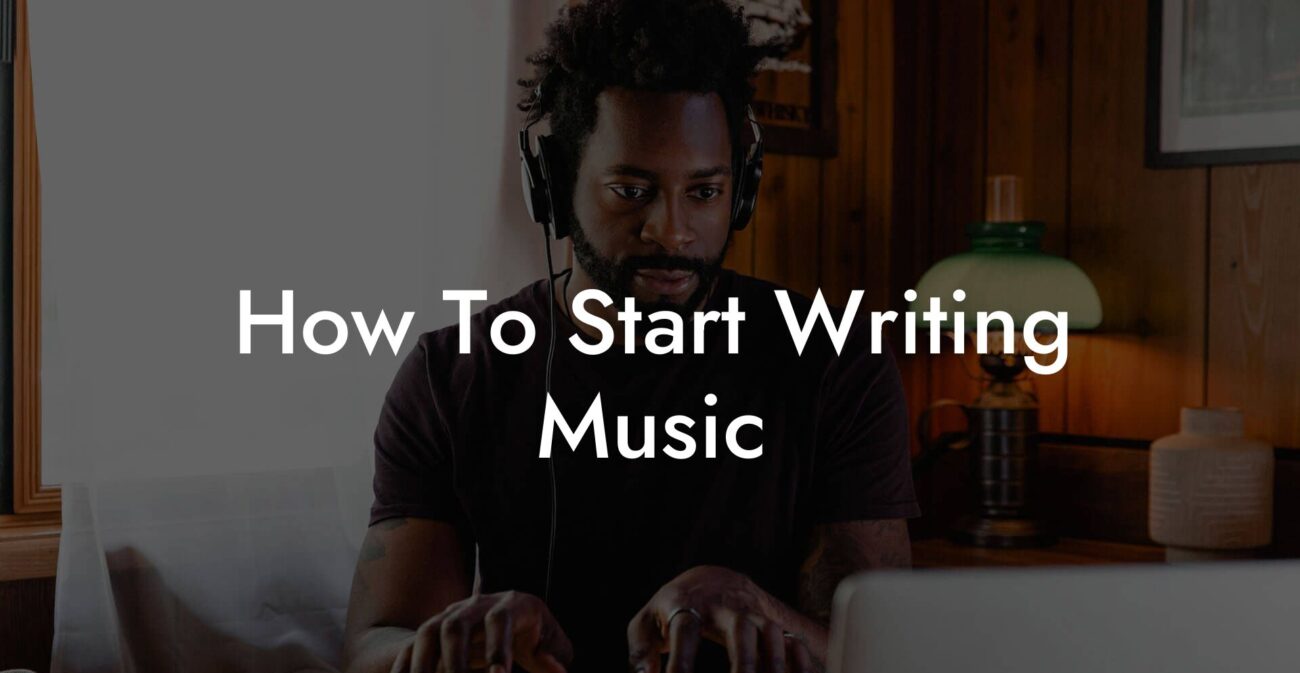 how to start writing music lyric assistant