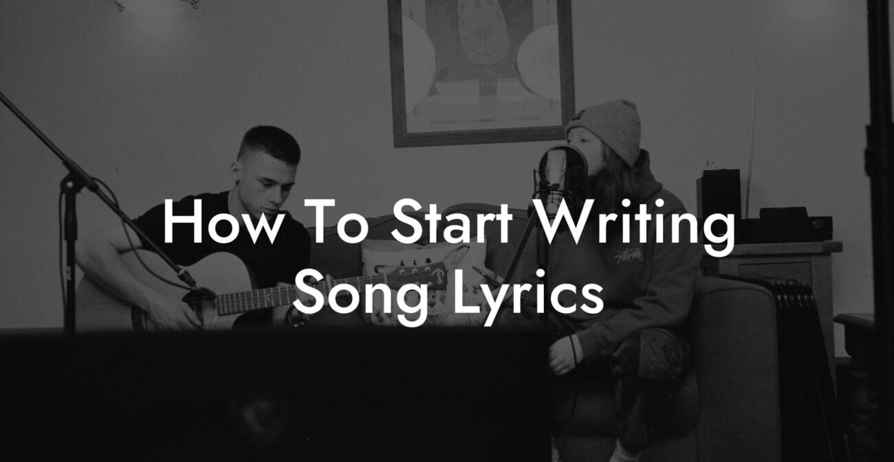 how to start writing song lyrics lyric assistant