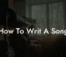 how to writ a song lyric assistant