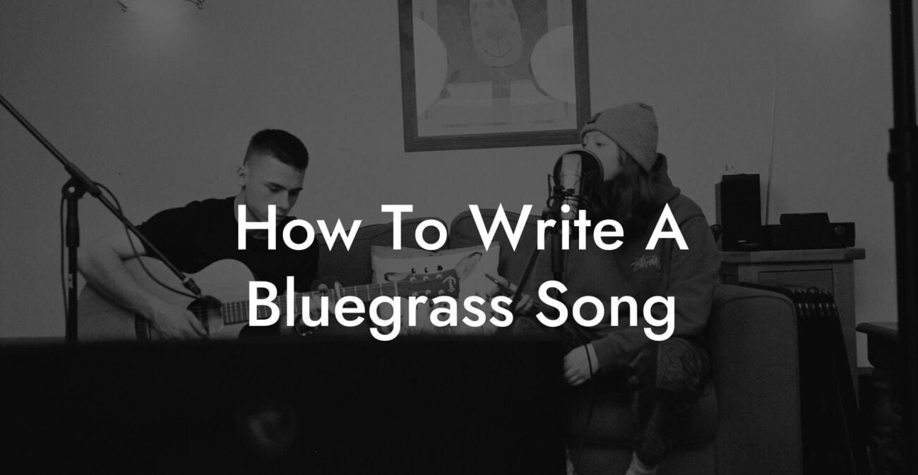 how to write a bluegrass song lyric assistant