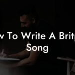 how to write a britpop song lyric assistant