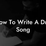 how to write a drill song lyric assistant
