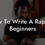 how to write a rap for beginners lyric assistant