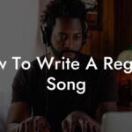 how to write a reggae song lyric assistant