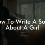 how to write a song about a girl lyric assistant