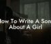 how to write a song about a girl lyric assistant