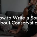 How to Write a Song About Conservation