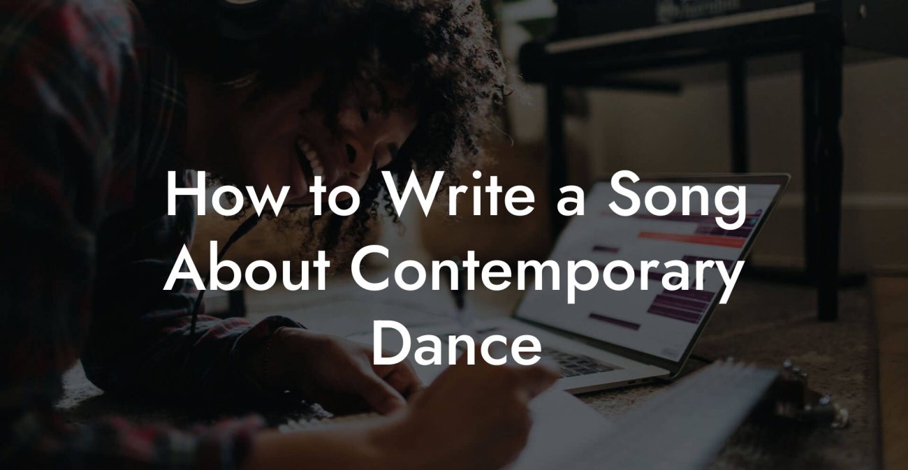 How to Write a Song About Contemporary Dance